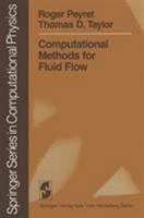 Computational Methods for Fluid Flow 038713851X Book Cover