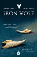 Iron Wolf (1) (Vardari) 1646908066 Book Cover