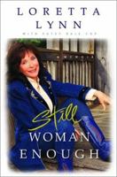 Still Woman Enough 0786866500 Book Cover