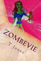 Zombevie 1496110587 Book Cover