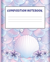 Composition Book: MERMAID SCALES: Wide Ruled Notebook School Subject Book Lined Student Journal Pretty Pink Pastel Sea Shells Water Color 100 Pages Teacher Notes Planner organizer 7.5 x 9.25 1691106046 Book Cover