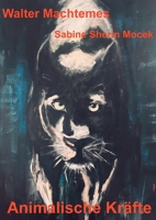 Animalische Kräfte 3753421243 Book Cover