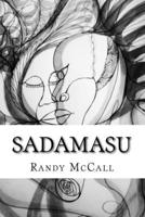 Sadamasu: When A Man Loves A Woman 1717539467 Book Cover