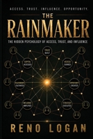 The Rainmaker: The Hidden Systems That Create Success B0HCWZHWJN Book Cover