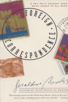 Foreign Correspondence: A Pen Pal's Journey from Down Under to All Over 0385483732 Book Cover