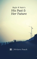 His Past & Her Future 1685387950 Book Cover