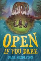 Open If You Dare 1250085721 Book Cover