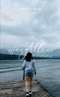 weightless the art of feeling B0G53X4RMP Book Cover
