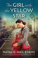 The Girl with the Yellow Star 178681059X Book Cover