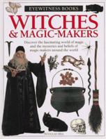 Eyewitness Witches And Magic Makers 0789458780 Book Cover