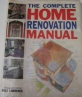 The Complete Home Renovation Manual 083171588X Book Cover