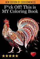 F*ck Off! This is MY Coloring Book 1945260440 Book Cover