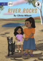 River Rocks - Our Yarning 192293223X Book Cover