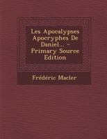Les Apocalypses Apocryphes De Daniel... 1021309443 Book Cover