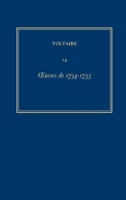 Oeuvres Completes De Voltaire: 1734-1735, "Alzire", "Le Comte De Boursoufle", "Traite De Metaphysique", "Poesies" 0729403602 Book Cover