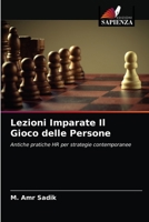 Lezioni Imparate Il Gioco delle Persone 6203399221 Book Cover