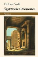 Ägyptische Geschichten 3743726270 Book Cover
