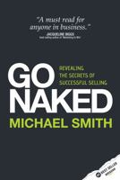 GO NAKED - Revealing The Secrets of Successful Selling 178133093X Book Cover