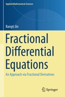 Fractional Differential Equations: An Approach via Fractional Derivatives 3030760456 Book Cover