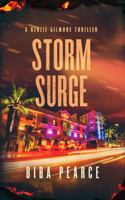 Storm Surge (Kenzie Gilmore Crime Thriller) 1685333109 Book Cover