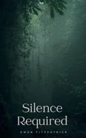 Silence Required 9358737123 Book Cover