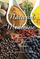 Natural Medicine: Prophetic Medicine - Cure for All Ills 1938058496 Book Cover