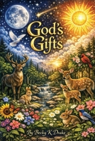GOD’S GIFTS 1963258991 Book Cover