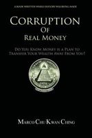 Corruption of Real Money 0648249905 Book Cover