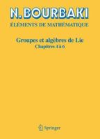 Groupes Et Algebres de Lte, Chapitres 4,5 Et 6. Lements de Mathematiques. 354034490X Book Cover