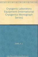 Cryogenic laboratory equipment (The International cryogenics monograph series) 1475748957 Book Cover