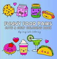 Funny Food Pairs (Funny Friends Series) B0H8K8SFDQ Book Cover