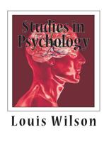 Studies in Psychology: Contributed by Colleagues And Former Students of Edward Bradford Titchener 1460920554 Book Cover