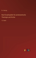 Real-Encyklopädie für protestantische Theologie und Kirche: 13. Band 3368025058 Book Cover