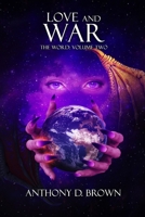 LOVE AND WAR: THE WORD: VOLUME TWO B0CSVW1RPF Book Cover