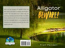 Alligator, Beware! 1954575025 Book Cover
