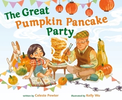The Great Pumpkin Pancake Party 1250375991 Book Cover