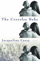 The Crossley Baby 0345459911 Book Cover