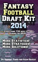 Fantasy Football Draft Kit 2014 1500319996 Book Cover