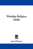 Weekday Religion 1165796651 Book Cover