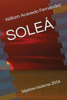 Sole�: S�ptimo Invierno 2016 1980604398 Book Cover