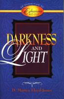 Darkness and Light: An Exposition of Ephesians 4:17-5:17 0801057981 Book Cover