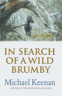 In Search of a Wild Brumby 186325319X Book Cover