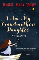 I Am My Grandmother's Daughter 1717285104 Book Cover