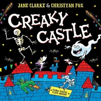 Creaky Castle 1398535974 Book Cover