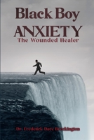 Black Boy Anxiety 1088027857 Book Cover