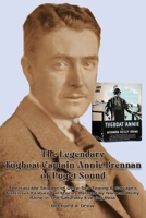 The Legendary Tugboat Captain Annie Brennan of Puget Sound B0F12KLPYQ Book Cover