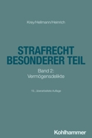 Strafrecht Besonderer Teil: Band 2: Vermogensdelikte 3170449176 Book Cover