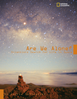 Are We Alone? Scientists Search for Life in Space 079226567X Book Cover