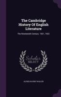 The Cambridge History of English Literature: The Nineteenth Century 1175326577 Book Cover