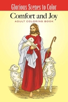 Glorious Scenes to Color: Comfort and Joy 1680992007 Book Cover